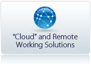 Cloud and Remote Working Solutions